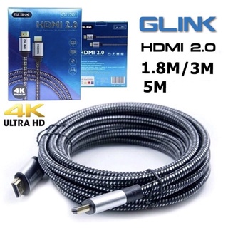 GLINK HDMI 2.0 Cable 4K สายถัก GL-201 คุณภาพดี 4K Ultra HD (ส่งไว)