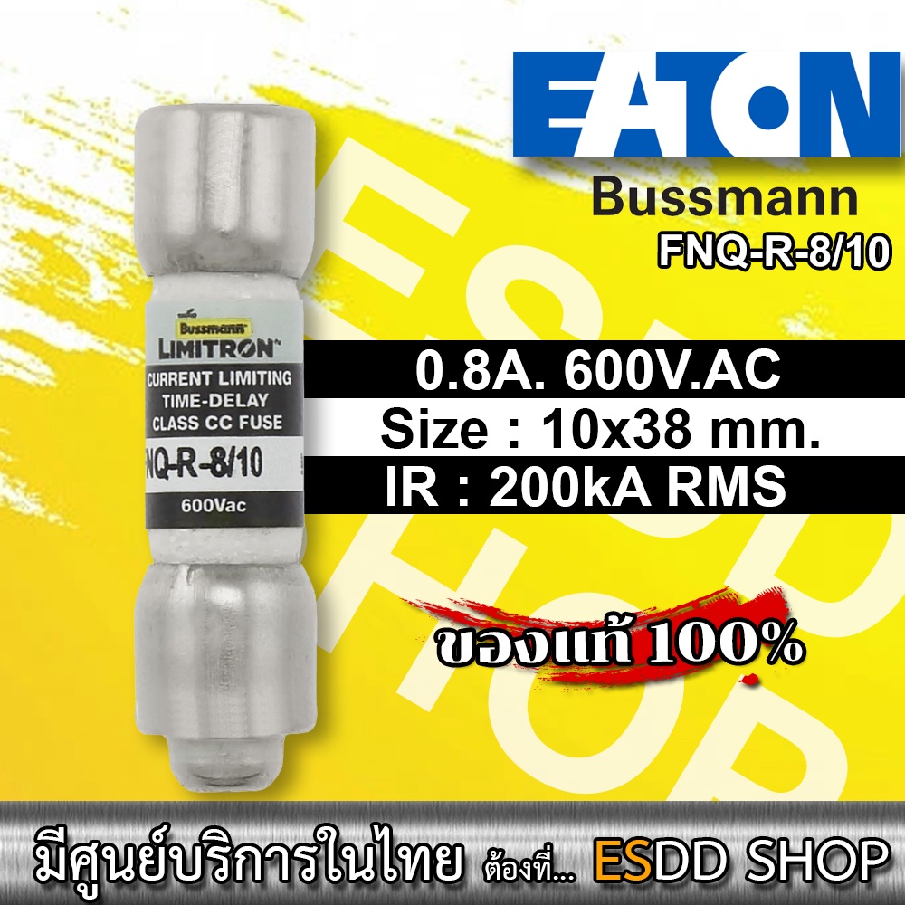 EATON BUSSMANN FNQ-R-8/10 Time-Delay Rejection Class CC Limitron 0.8A/600Vac, Catalogue Symbol FNQ -