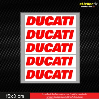 สติ๊กเกอร์โลโก้ DUCATI 1 ชุด มี 5 ชิ้น สีแดง ขนาด 15X3 cm