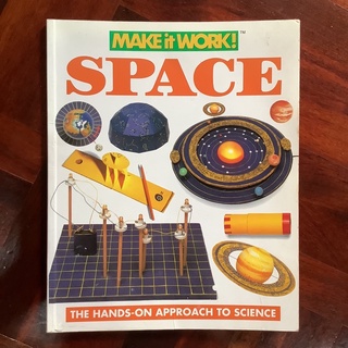 Make it Work! Space หนังสืองานประดิษฐ์ ด้านอวกาศและดาราศาสตร์สำหรับเด็ก