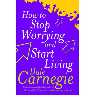 หนังสือภาษาอังกฤษ How to Stop Worrying and Start Living [Paperback]