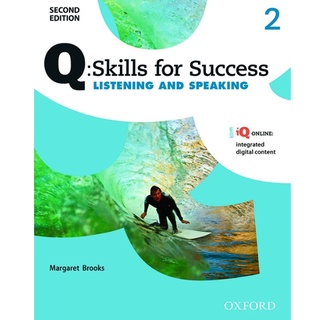 Se-ed (ซีเอ็ด) : หนังสือ Q  Skills for Success 2nd ED 2, Listening &amp; Speaking  Students Book +iQ Online (P)