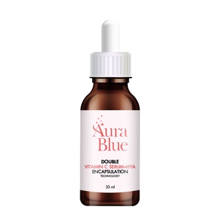 (กรีดโค้ด) Aura Blue ออร่าบลู 30ml Double Vitamin C Serum+HYA ออร่าบลู เซรั่ม เซรั่มออร่าบลู เซรั่มออร่ามี