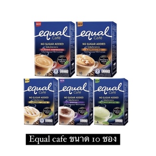 Equal Cafe No Sugar Added อิควล คาเฟ่  ไม่ผสมน้ำตาล ใช้หญ้าหวานเเทน