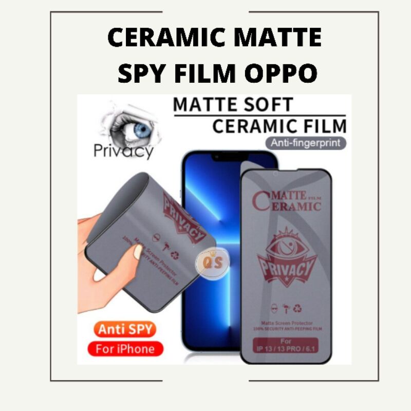 CERAMIC SPY OPPO F9 F11 PRO A1K C2 A12 A15 A16 A31 A32 A52 A53 A54 A72 A74 A92 A94 A95 5G A3S A5S A5