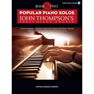 POPULAR PIANO SOLOS – JOHN THOMPSONS ADULT PIANO COURSE (BOOK 2) Intermediate Level (HL00124216)