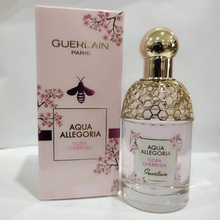 【ของแท้ 💯% 】⚡️ส่งฟรี 🚚 น้ำหอม GUERLAIN Aqua Allegoria Flora Cherrysia EDT 75 ml. *กล่องขาย*