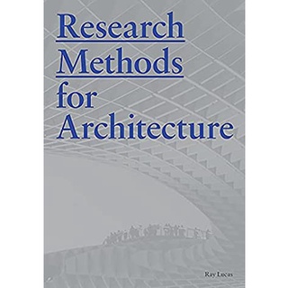 Research Methods for Architecture หนังสือภาษาอังกฤษมือ1(New) ส่งจากไทย