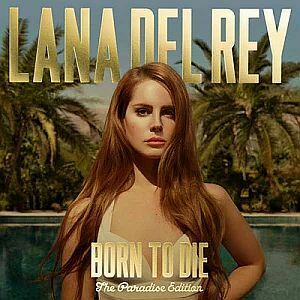 LANA DEL REY Born To Die (The Paradise Edition) 2CD
