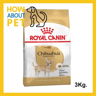 อาหารสุนัข รอยัลคานิน อาหารชิวาวา อายุ 8 เดือนขึ้นไป 3กก. (1ถุง) Royal Canin Chihuahua Adult Dog Food 3Kg (1bag)