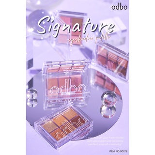 OD276 ODBO SIGNATURE EYESHADOW PALETTE โอดีบีโอ อายแชโดว์ ซิกเนเจอร์ พาเลท เม็ดสีแแน่น ติดทนนาน