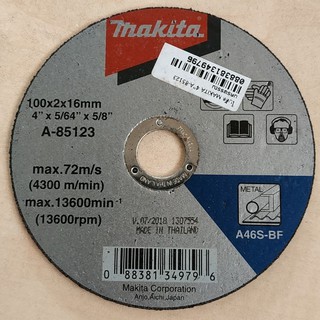 ใบตัด MAKITA ขนาด 4นิ้ว หนา 2MM 100*2*16MM (B-85123) ของแท้ 100%