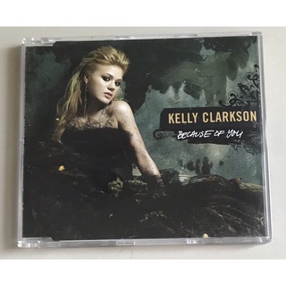 ซีดีซิงเกิ้ล ลิขสิทธิ์ มือ 2 สภาพดี...229 บาท “Kelly Clarkson” ซิงเกิ้ล "Because of You” แผ่นหายาก Made in Australia