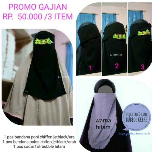 Niqab Promo Salary Rp. 50,000 Get 3 สารพันธรรยากาศ (28-31 January 2020)