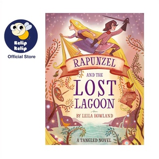 นวนิยาย Disney Rapunzel &amp; The Lost Lagoon พร้อม 284 หน้า