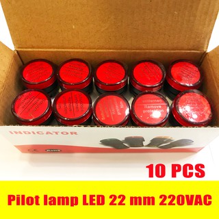 10 ชิ้นแลมป์ ไพล็อทแลมป์ ขนาด 22มิล AC 220โวลต์ Pilot lamp LED 22mm 220VAC