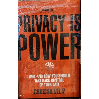 Privacy is Power by Carissa Veliz