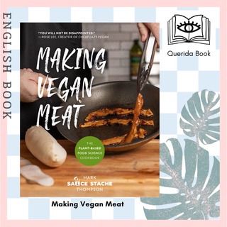 [Querida] Making Vegan Meat by Mark Thompson หนังสือทำอาหาร วีแกน