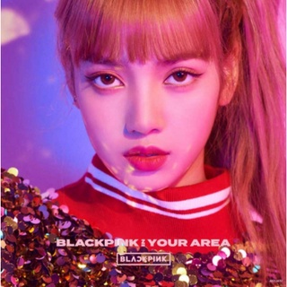 BLACKPINK IN YOUR AREA [LISA]   ปกสมาชิกเดี่ยว Lisa อัลบั้มเพลงชุดเต็มฝั่งญี่ปุ่นชุดแรก เพลงเวอร์ชั่นญี่ปุ่น 9 เพลง