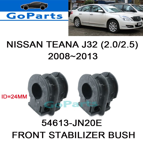 NISSAN TEANA J32 2.0CC 2.5CC (2008~2013) FRONT STABILIZER BUSH 54613-JN20E (ID=24MM)