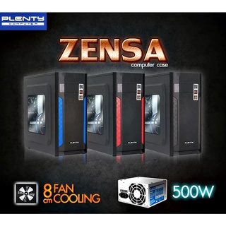 CASE (เคส+พาวเวอร์) PLENTY รุ่น ZENSA USB 3.0 + Power Supply 500w มาตรฐาน ATX, M-ATX