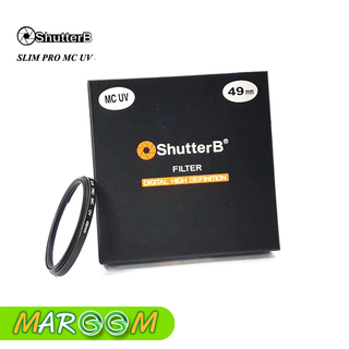 SHUTTER B FILTER SLIM PRO MC UV ฟิลเตอร์เลนส์