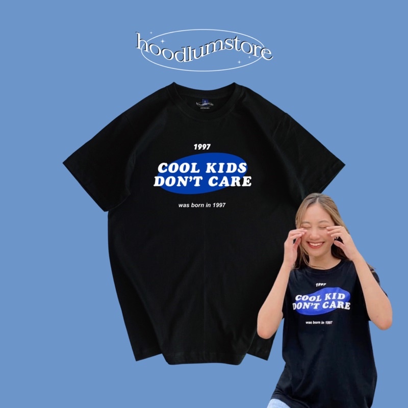 𝗖𝗢𝗢𝗟 𝗞𝗜𝗗𝗦 𝗗𝗢𝗡’𝗧 𝗖𝗔𝗥𝗘 cotton100%