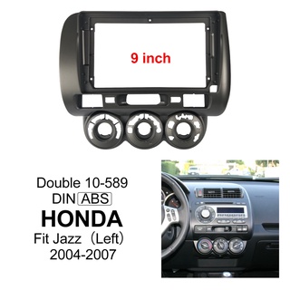 แผงเครื่องเล่น MP5 วิทยุรถยนต์ กรอบ 9 นิ้ว สําหรับ HONDA Fit Jazz Left 2004-2007 Android 2Din