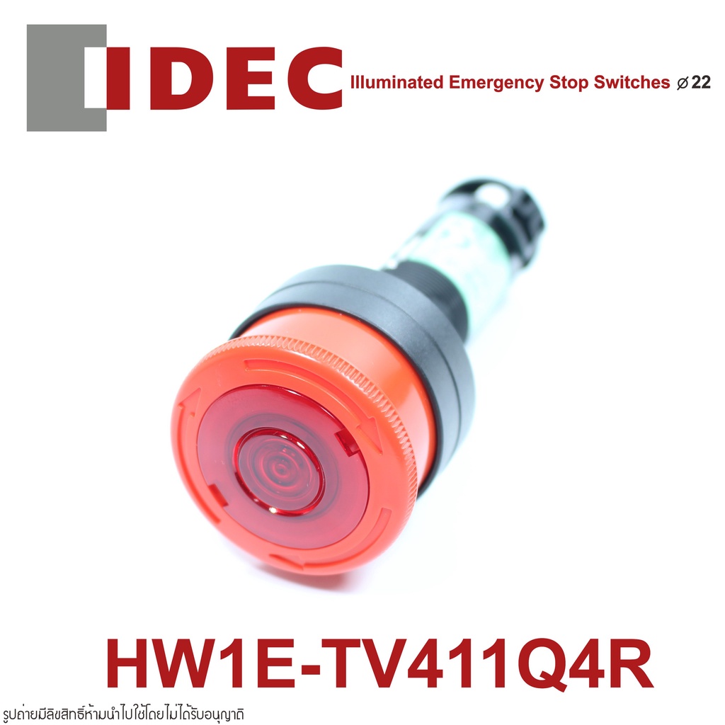 HW1E-TV411Q4R IDEC Illuminated Emergency Stop Pushbuttons IDEC AVN301NR IDEC สวิทช์ฉุกเฉิน IDEC สวิต