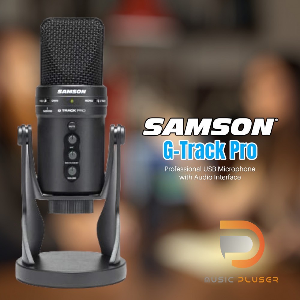 Samson G-Track Pro – Professional USB Microphone with Audio Interface งานคุณภาพที่ราคาถูกรับสัญญาณได้ดีเยี่ยมพร้อมประกัน