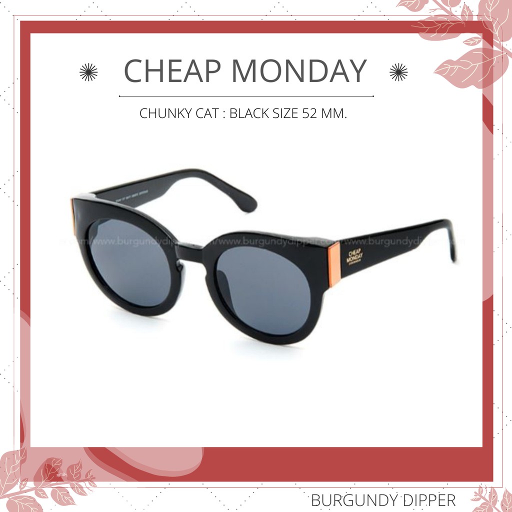 แว่นกันแดด CHEAP MONDAY CHUNKY CAT : BLACK SIZE 52 MM.
