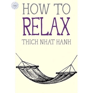 HOW TO RELAX (Mindfulness Essentials)