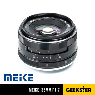 เลนส์ละลาย Meike 35 mm f1.7 ( 35mm 1.7 ) มือหมุน