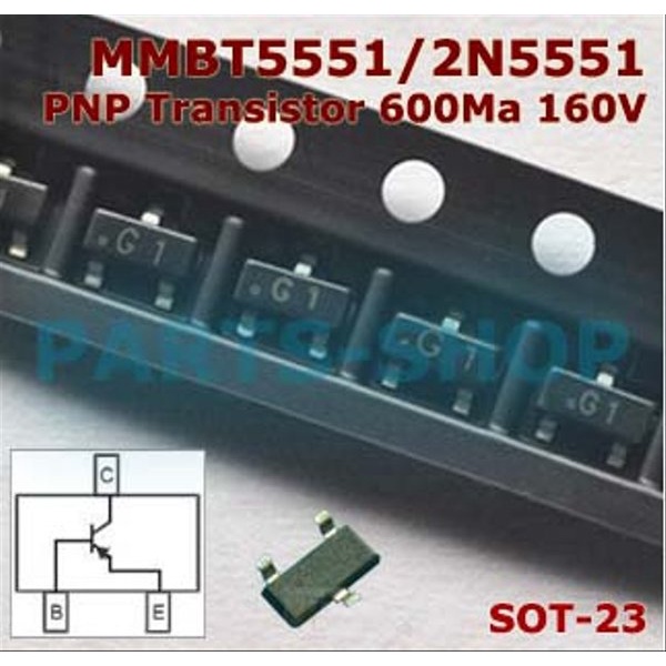 ทรานซิสเตอร์ 2N5551 MMBT5551 SMD G1 PNP 600mA 150v SOT23