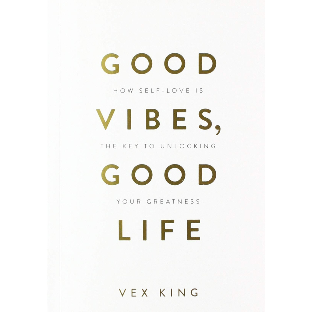 Good Vibes Good Life