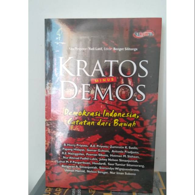 Kratos Minus Demos กระดาษโน๊ตประชาธิปไตยจากอินโดนีเซีย - Herry Priyono Et Al