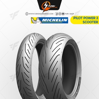 ยาง/ยางรถมอเตอร์ไซค์/ยางบิ๊กไบค์ MICHELIN : PILOT POWER 3 SCOOTER