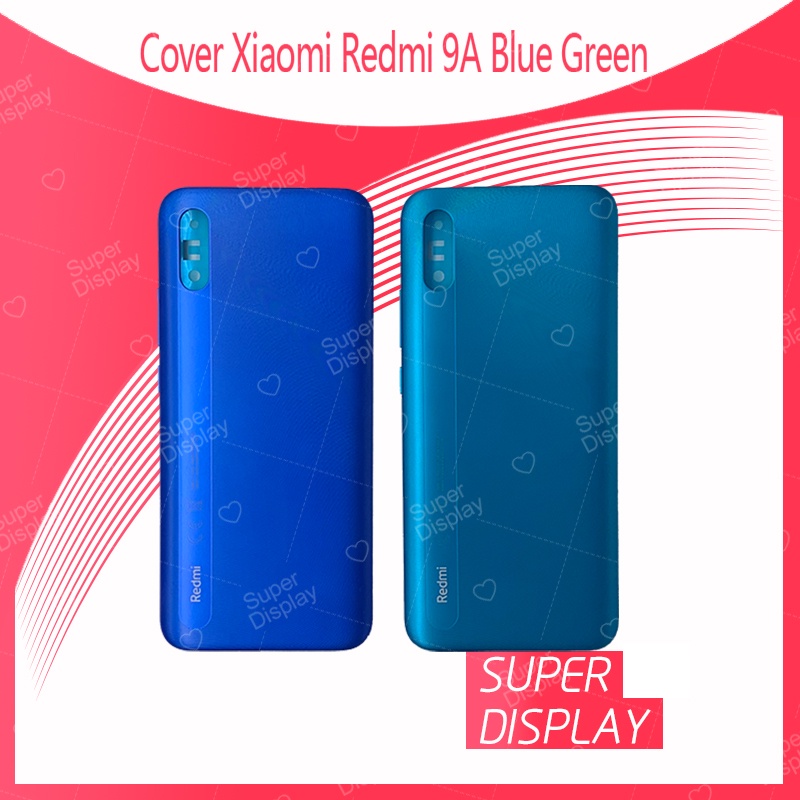 Xiaomi Redmi 9A อะไหล่ฝาหลัง หลังเครื่อง Cover Xiaomi Redmi9A อะไหล่มือถือ คุณภาพดี Super Display