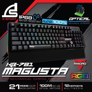 KEYBOARD (คีย์บอร์ด) SIGNO E-SPORT GAMING KB-781 MAGUSTA ( OPTICAL SWITCH) ประกัน 2ปี