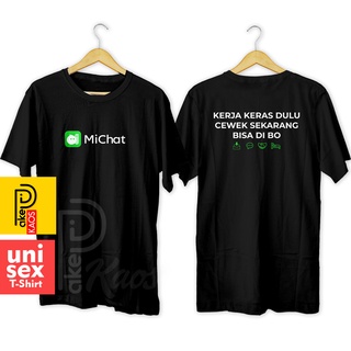 เสื้อยืดโอเวอร์ไซส์เสื้อยืด ผ้าฝ้าย พิมพ์ลาย Mi CHAT Work Hard First 30s Distro MiChat สําหรับผู้ชาย และผู้หญิงS-3XL