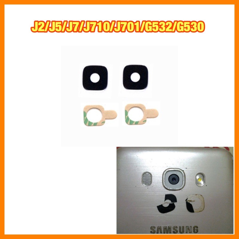 เลนส์กล้อง J2/J5/J7/J701/G532/G530/J200GU/J500F,J7core,j701/J700F/J2prime