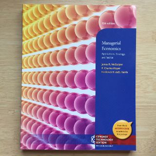 Textbook - Managerial Economics : Applications, Strategies and Tactics 13ED