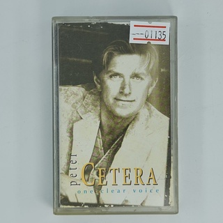 [01135] Peter Cetera : One Clear Voice (TAPE)(USED) เทปเพลง เทปคาสเซ็ต มือสอง !!