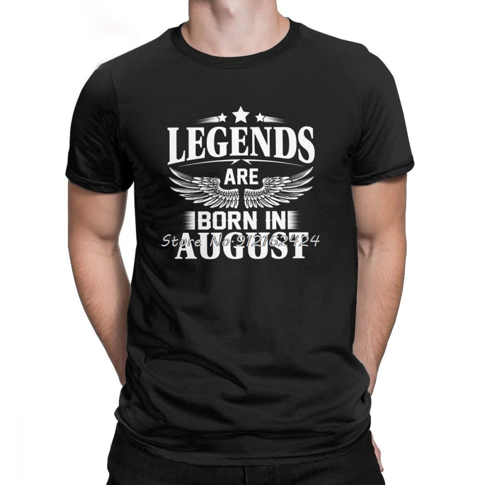ผลิตภัณฑ์ใหม่👕เสื้อยืดแขนสั้น คอกลม ผ้าฝ้าย 100% พิมพ์ลาย Legends Are Born In August H3ljoerz5e3 สไต
