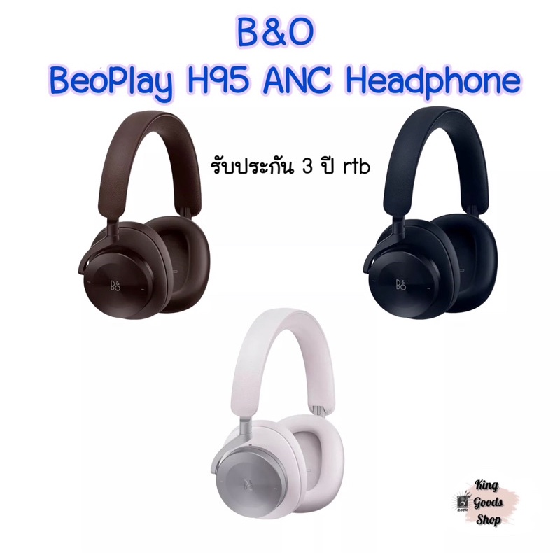 หูฟังไร้สาย B&O BeoPlay H95 ANC Headphone เสียงดี ตัดเสียงรบกวน แบตเตอรี่38ชม. รองรับCodecไร้สายaptX™Adaptive ไมค์ 6 ตัว