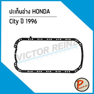 ปะเก็นอ่าง HONDA  City ปี 96, D16B D16Y D15Z 11251-P1J-E00 *53794* Victor Reinz ยางฝาวาว ปะเก็นฝาวาว ฮอนด้า