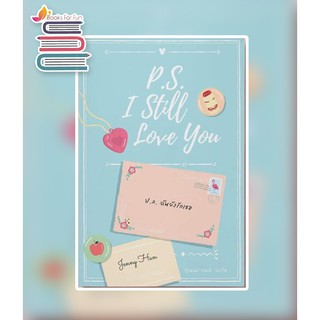 (แถมปก) ป.ล. ฉันยังรักเธอ (P.S. I Still Love You) / Jenny Han : ปุณณารมย์ แปล / หนังสือใหม่ (เอิร์นเนส) Earnest