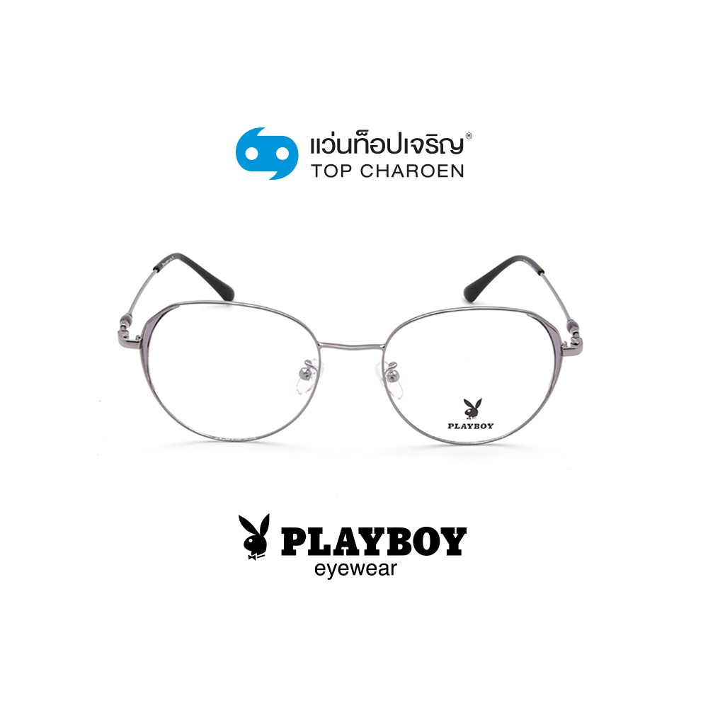 PLAYBOY แว่นสายตาทรงหยดน้ำ PB-35720-C2 size 52 By ท็อปเจริญ