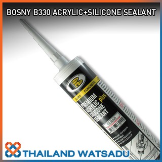 BOSNY ACRYLIC+SILICONE SEALANT B330 กาวซิลิโคนผสมอะครีลิค สำหรับยาแนวอุดรอยต่อ เพื่อป้องกันการรั่วซึม