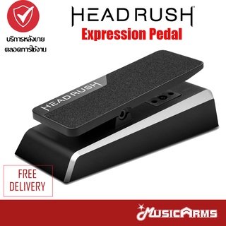 Headrush Expression Pedal แป้นเหยียบเอฟเฟค // ฟุตสวิตซ์ รับประกันศูนย์ Music Arms